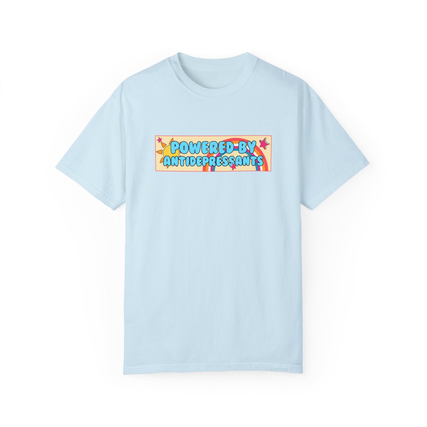 Powered By Antidepressants Comfort Colors Tshirt