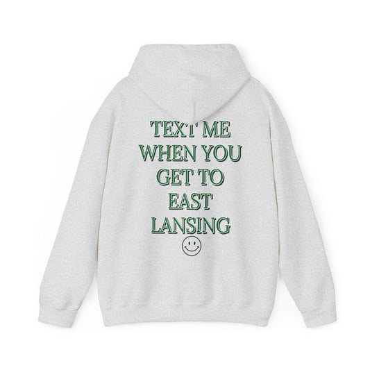 Text Me Michigan State Sweatshirt