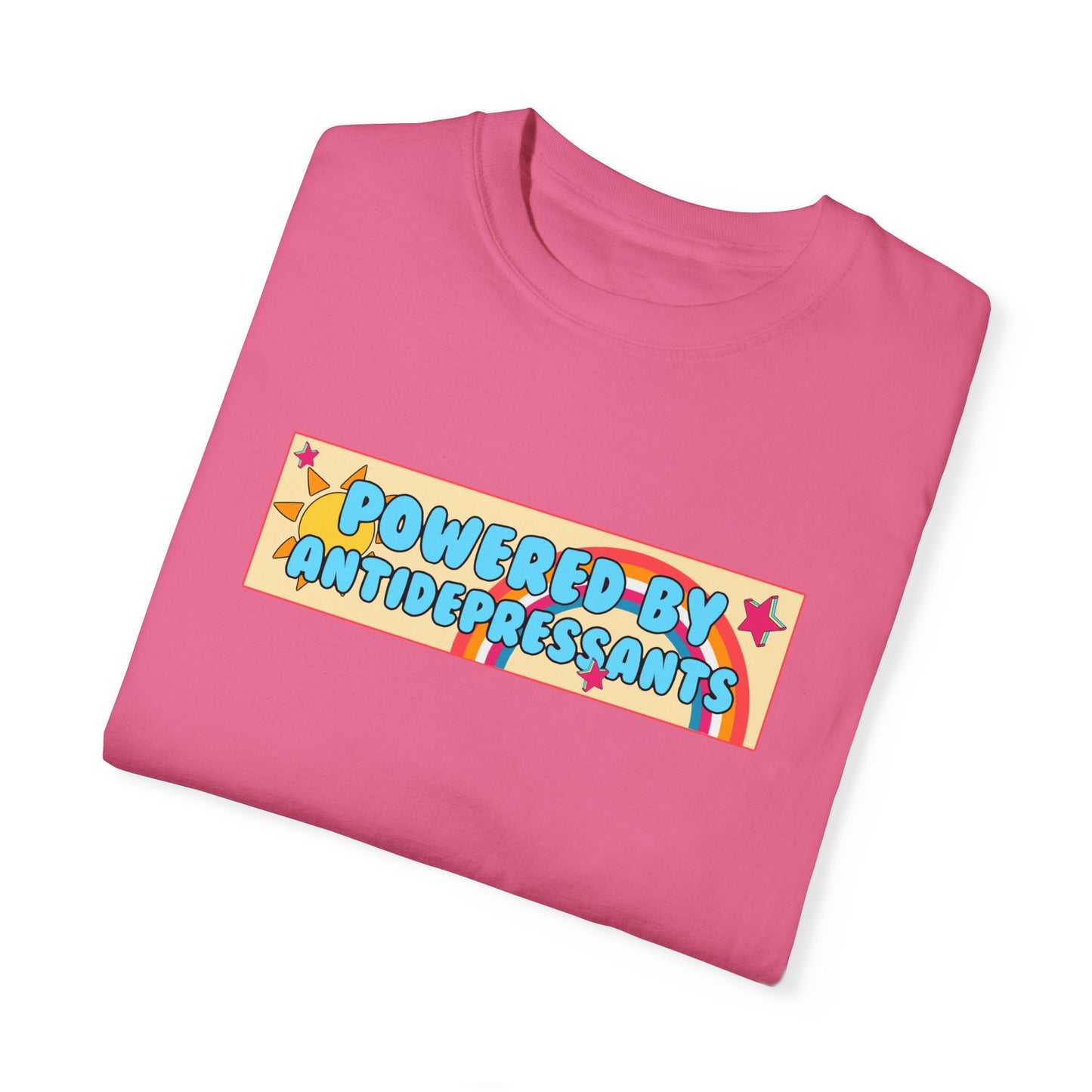 Powered By Antidepressants Comfort Colors Tshirt