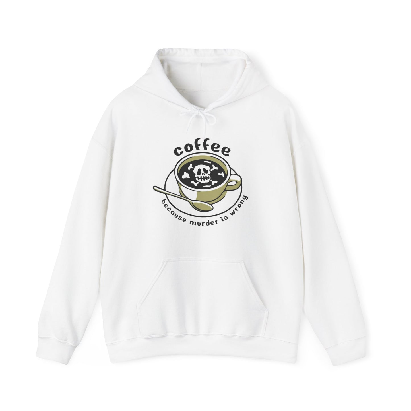 Coffee Because Murder is Wrong Sweatshirt