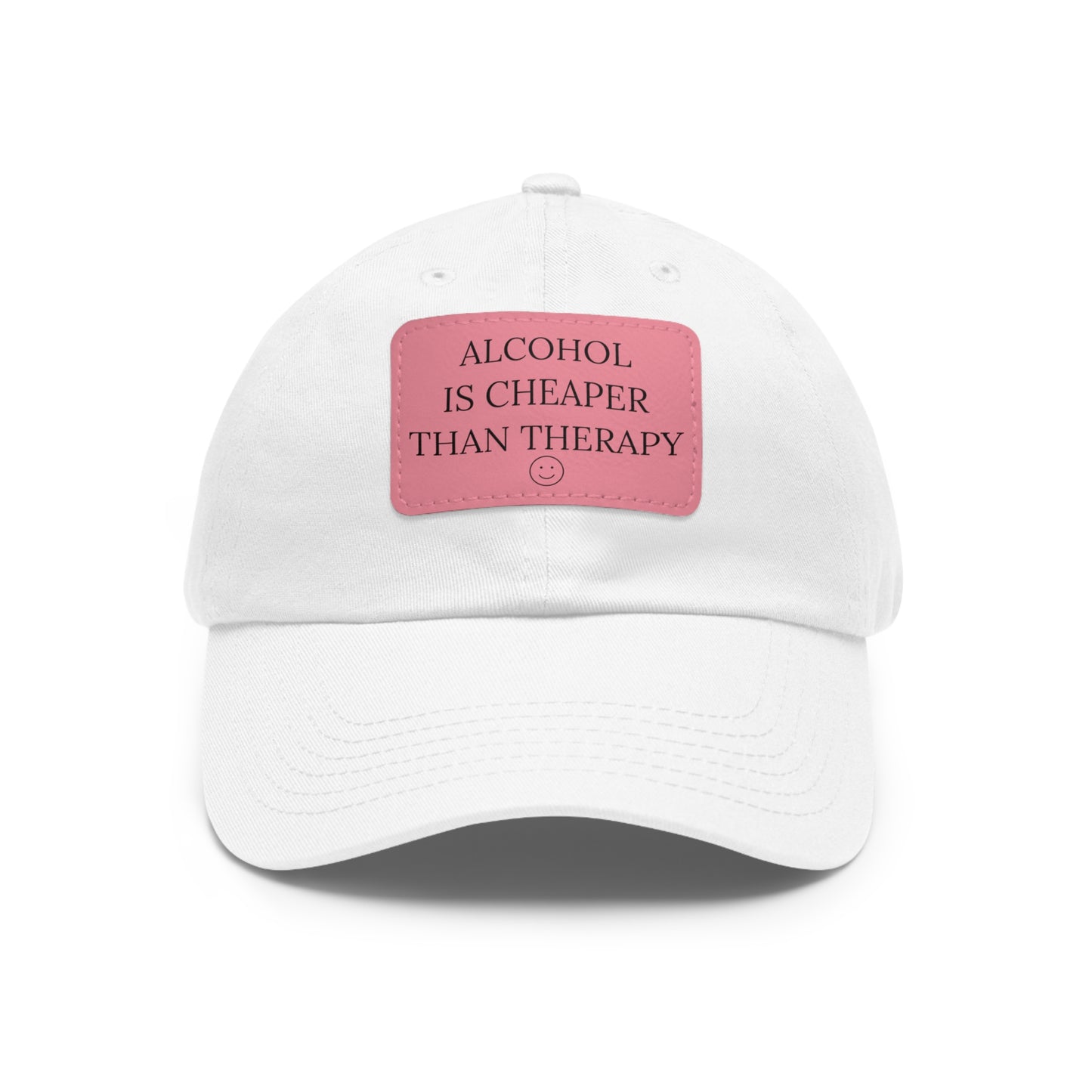 alcohol is cheaper than therapy hat. drinking apparel