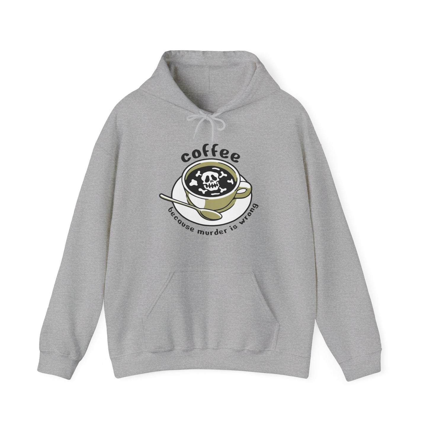 Coffee Because Murder is Wrong Sweatshirt